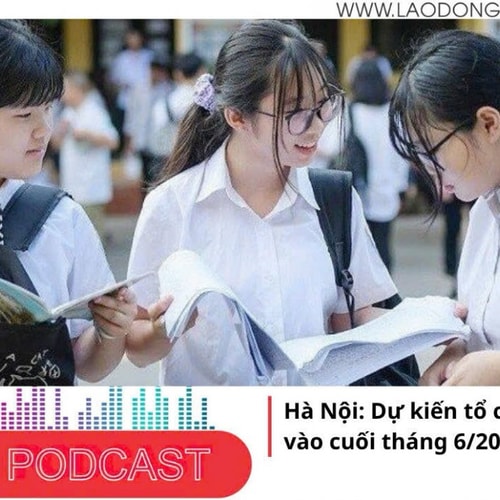 Điểm những tin nổi bật sáng ngày 11/11/2025: Hà Nội: Dự kiến tổ chức thi lớp 10 vào cuối tháng 6/2026