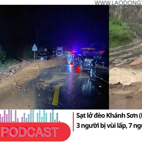 Điểm những tin nổi bật sáng ngày 17/11/2025: Mưa lớn gây sạt lở đèo Khánh Sơn (Khánh Hòa), 3 người bị vùi lấp, 7 người kịp thoát nạn