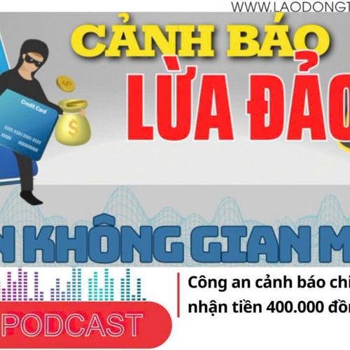 Điểm những tin nổi bật tối ngày 31/12/2025: Công an cảnh báo chiêu lừa nhận tiền 400.000 đồng dịp Tết 2026