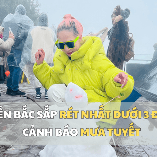 Miền Bắc sắp rét nhất dưới 3 độ C, cảnh báo mưa tuyết