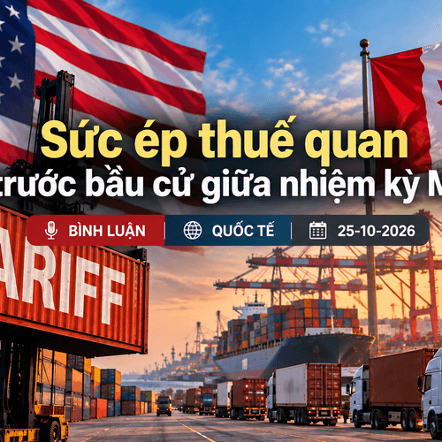 [PODCAST BÌNH LUẬN] Sức ép thuế quan trước bầu cử giữa nhiệm kỳ Mỹ