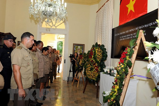 Lãnh đạo Cuba bày tỏ niềm tiếc thương Chủ tịch nước Trần Đại Quang
