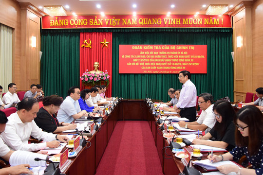 Đoàn kiểm tra của Bộ Chính trị làm việc với Hà Nội về công tác cán bộ và tổ chức bộ máy