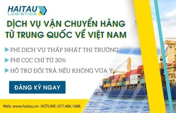 Thị trường nhập hàng Trung Quốc và thương hiệu Hải Tàu Logistics