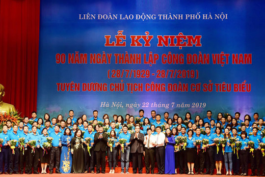 Kỷ niệm 90 năm Ngày thành lập Công đoàn Việt Nam