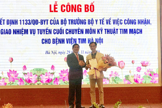 Bệnh viện Tim Hà Nội được Bộ Y tế giao nhiệm vụ tuyến cuối chuyên ngành tim mạch