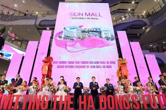 Khai trương AEON MALL Hà Đông: Cơ hội tốt cho các doanh nghiệp cung ứng hàng hóa