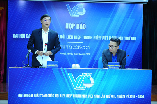 Hôm nay (10-12), diễn ra Đại hội Hội Liên hiệp thanh niên Việt Nam