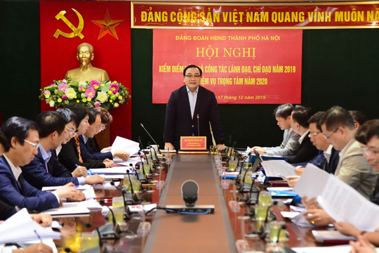 Đảng đoàn HĐND thành phố Hà Nội kiểm điểm kết quả công tác năm 2019