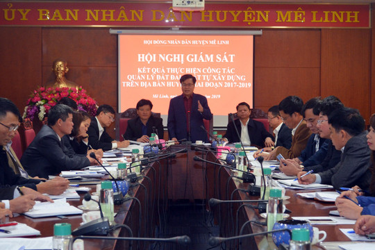 Hội đồng nhân dân huyện Mê Linh giám sát về quản lý đất đai