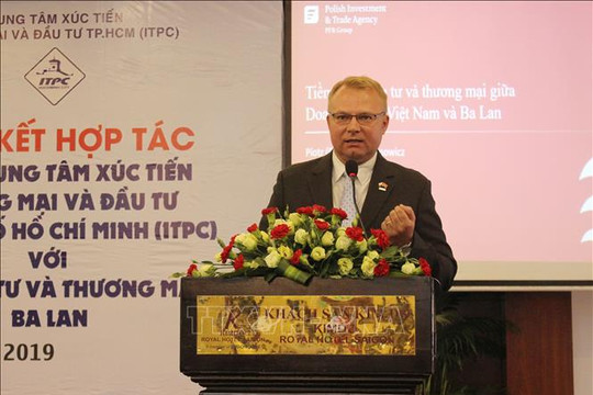 EVFTA có thể giúp thúc đẩy mối quan hệ Ba Lan - Việt Nam