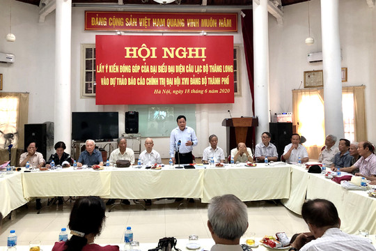 Câu lạc bộ Thăng Long góp ý vào Dự thảo Báo cáo chính trị Đại hội lần thứ XVII Đảng bộ thành phố