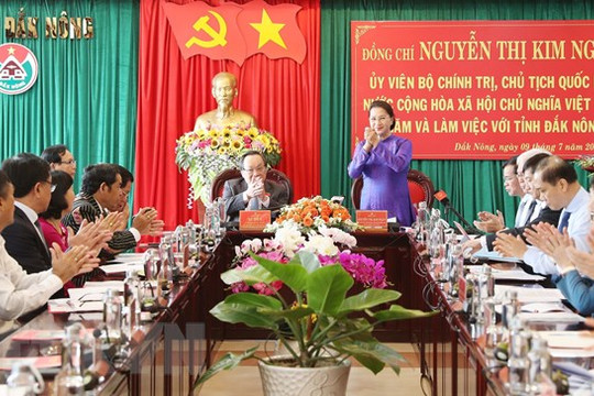 Chủ tịch Quốc hội làm việc với cán bộ chủ chốt tỉnh Đắk Nông