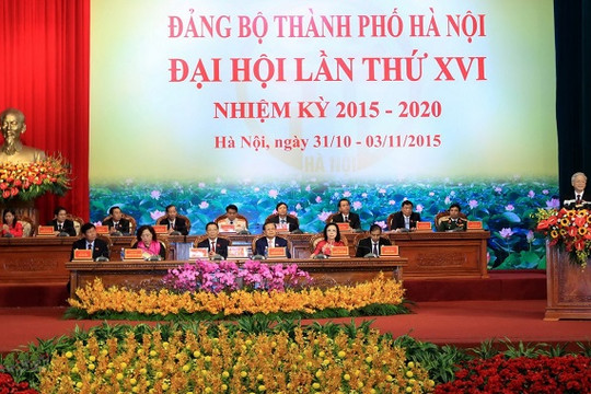 Đại hội đại biểu lần thứ XVI Đảng bộ thành phố Hà Nội: Xây dựng Thủ đô Hà Nội ngày càng giàu đẹp, văn minh, hiện đại
