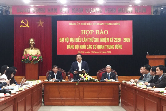 Đại hội Đảng bộ Khối các cơ quan trung ương diễn ra từ ngày 27 đến 29-10