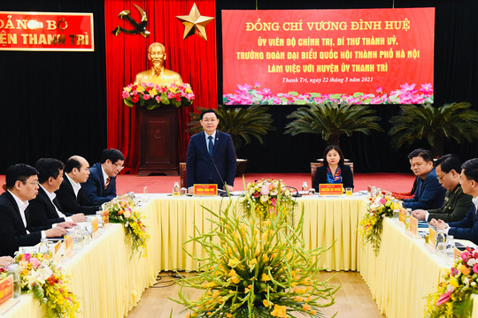 Huyện Thanh Trì phải thực hiện bằng được các tiêu chí xanh, thông minh, hiện đại và giàu đẹp