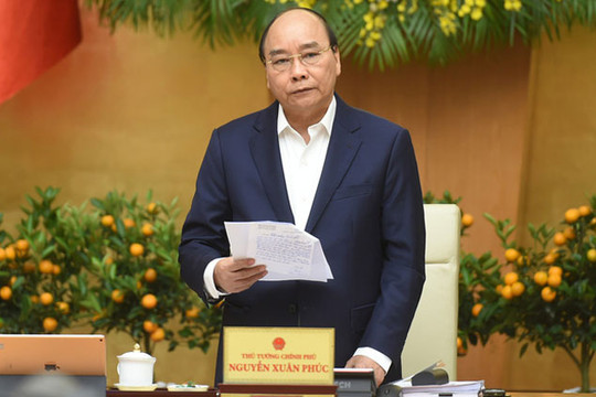 Thủ tướng Nguyễn Xuân Phúc chủ trì phiên họp Chính phủ thường kỳ tháng 3-2021