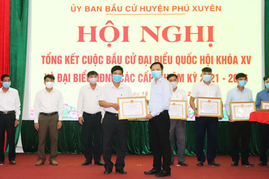 Huyện Phú Xuyên tổng kết công tác bầu cử