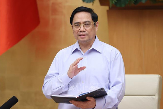 Thủ tướng Phạm Minh Chính: Cần có nhận thức và giải pháp mới trong chống dịch Covid-19