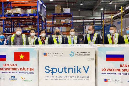 Khoảng 740.000 liều vắc xin Sputnik V đầu tiên do Nga cung cấp về đến Việt Nam