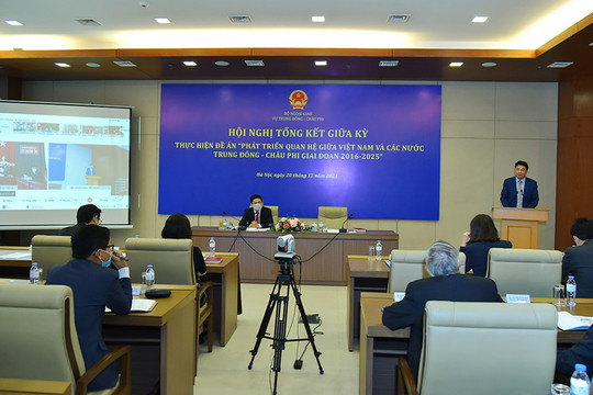 Nâng cao hiệu quả hợp tác giữa Việt Nam và khu vực Trung Đông - châu Phi