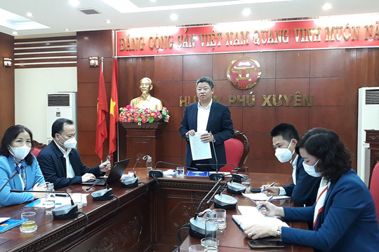 Kiểm tra công tác phòng, chống dịch Covid-19 tại huyện Phú Xuyên
