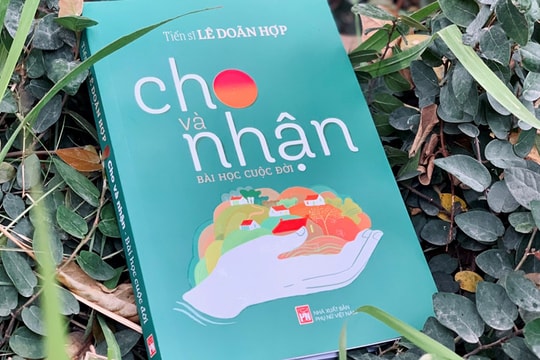Ý nghĩa từ cuốn sách “Cho và nhận - Bài học cuộc đời”
