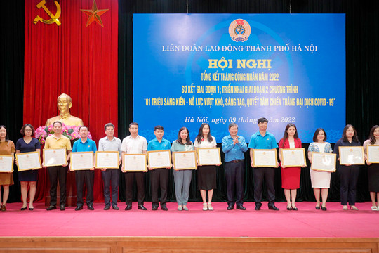 Hà Nội có 56.106 sáng kiến, đạt 94% chỉ tiêu Tổng Liên đoàn Lao động Việt Nam giao