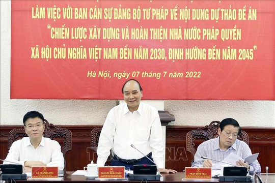 Chủ tịch nước Nguyễn Xuân Phúc chủ trì làm việc với Bộ Công an, Bộ Tư pháp về Đề án xây dựng Nhà nước pháp quyền XHCN Việt Nam