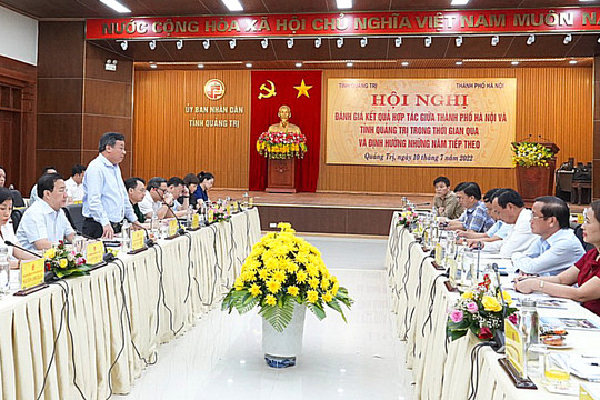Thành phố Hà Nội và tỉnh Quảng Trị đẩy mạnh hợp tác trên mọi lĩnh vực