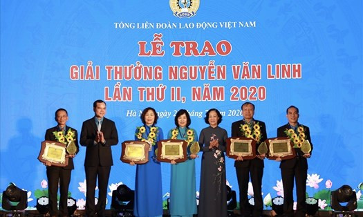 10 cán bộ công đoàn nhận Giải thưởng Nguyễn Văn Linh lần thứ III