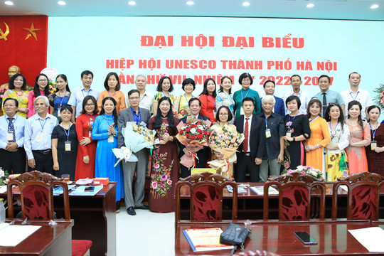Hiệp hội UNESCO thành phố Hà Nội tổ chức Đại hội đại biểu lần thứ VII