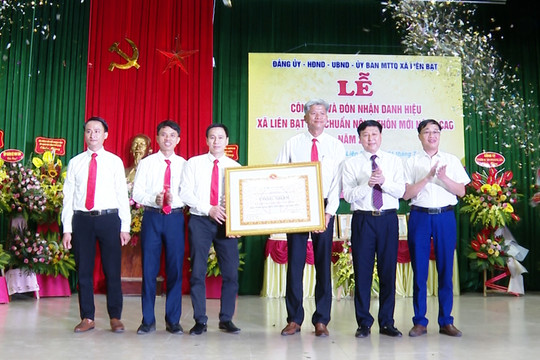 Xã Liên Bạt đón nhận danh hiệu xã đạt chuẩn nông thôn mới nâng cao