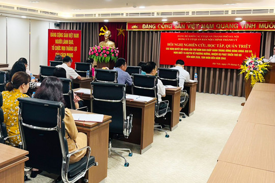 Ban Nội chính Thành ủy Hà Nội quán triệt, triển khai nghị quyết của Đảng