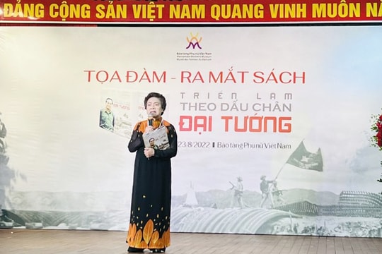 Cuốn sách “Triển lãm Theo dấu chân Đại tướng” Tấm thông điệp về hòa bình của Việt Nam gửi tới thế giới