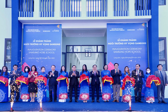 Khánh thành Ngôi trường Hy vọng Samsung tại tỉnh Lạng Sơn