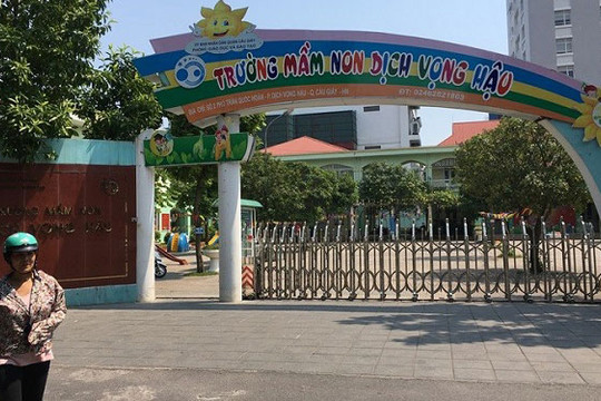 Trường Mầm non Dịch Vọng Hậu: Dự kiến tổ chức đón trẻ trong tháng 11-2022