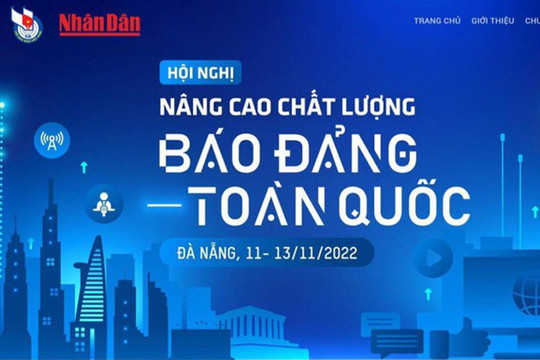Ngày 12-11, Hội nghị "Nâng cao chất lượng báo Đảng toàn quốc" sẽ diễn ra tại Đà Nẵng