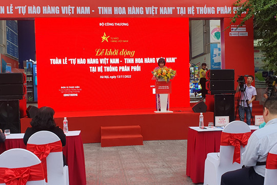Khởi động Tuần lễ ''Tự hào hàng Việt Nam - Tinh hoa hàng Việt Nam''