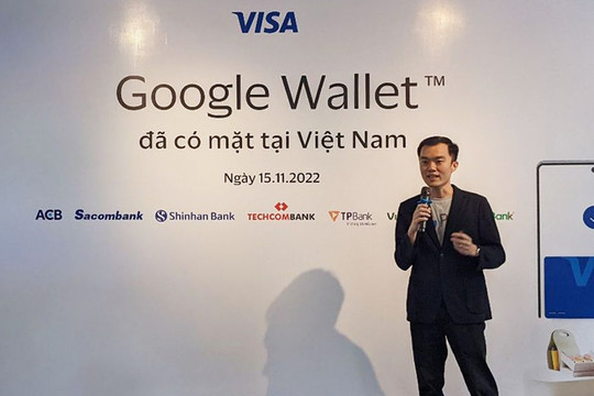 Ra mắt Ví điện tử Google Wallet tại Việt Nam