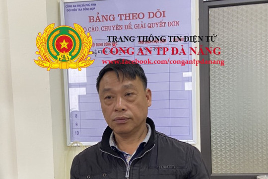 Đà Nẵng: Xử lý đối tượng trốn truy nã hơn 31 năm
