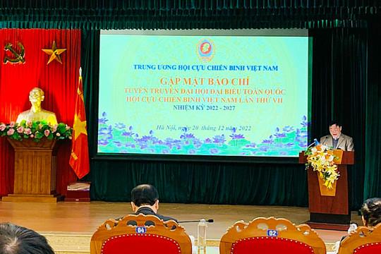 Đại hội đại biểu toàn quốc Hội Cựu chiến binh Việt Nam lần thứ XII sẽ diễn ra từ ngày 29 đến 31-12-2022