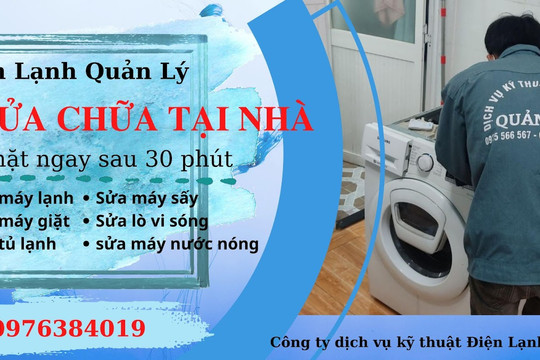 Dịch vụ sửa máy giặt tại thành phố Hồ Chí Minh của Điện Lạnh Quản Lý