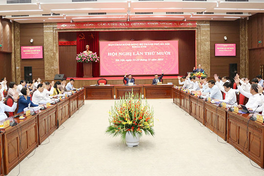 Ban Chấp hành Đảng bộ thành phố  Hà Nội bàn chương trình kế hoạch thực hiện 10 nghị quyết của Trung ương