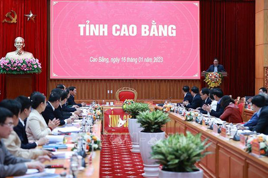 Thủ tướng Phạm Minh Chính: Cao Bằng cần tập trung phát triển kinh tế vùng biên, kinh tế cửa khẩu