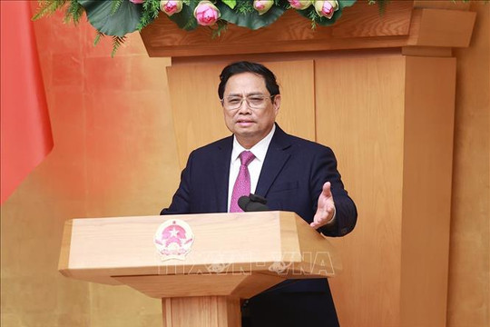 Thủ tướng Phạm Minh Chính: Bước vào năm mới với năng lượng mới, khí thế mới