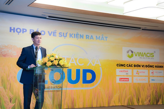 Chuẩn bị ra mắt mô hình điện toán đám mây hoàn toàn mới tại Việt Nam