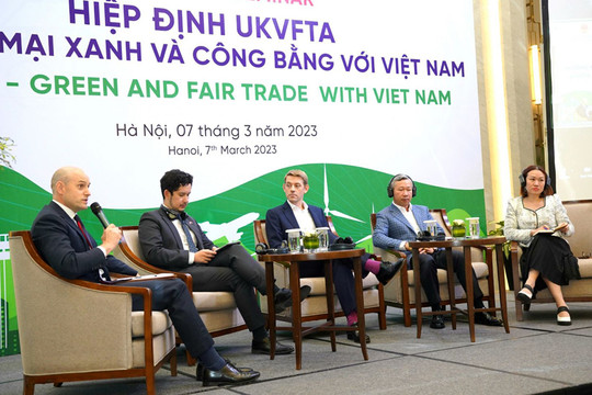 UKVFTA hướng tới thương mại xanh và công bằng với Việt Nam