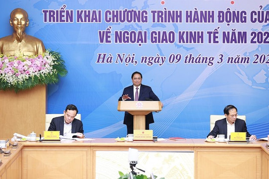 Thủ tướng Phạm Minh Chính: Nâng cao hiệu quả phối hợp liên ngành trong triển khai ngoại giao kinh tế