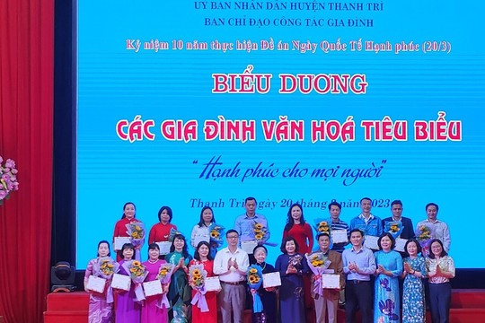 Huyện Thanh Trì: Hơn 80% gia đình được công nhận danh hiệu gia đình văn hóa